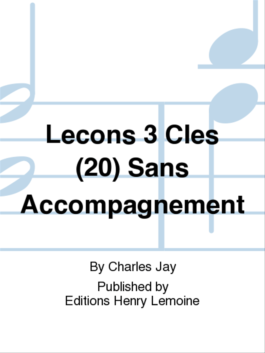 Lecons 3 Cles (20) Sans Accompagnement Score scores gallery preview page 1