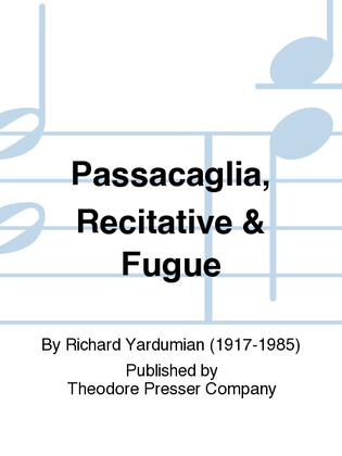 Book cover for Passacaglia, Recitative and Fugue