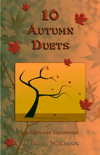 10 Autumn Duets for Soprano Saxophone