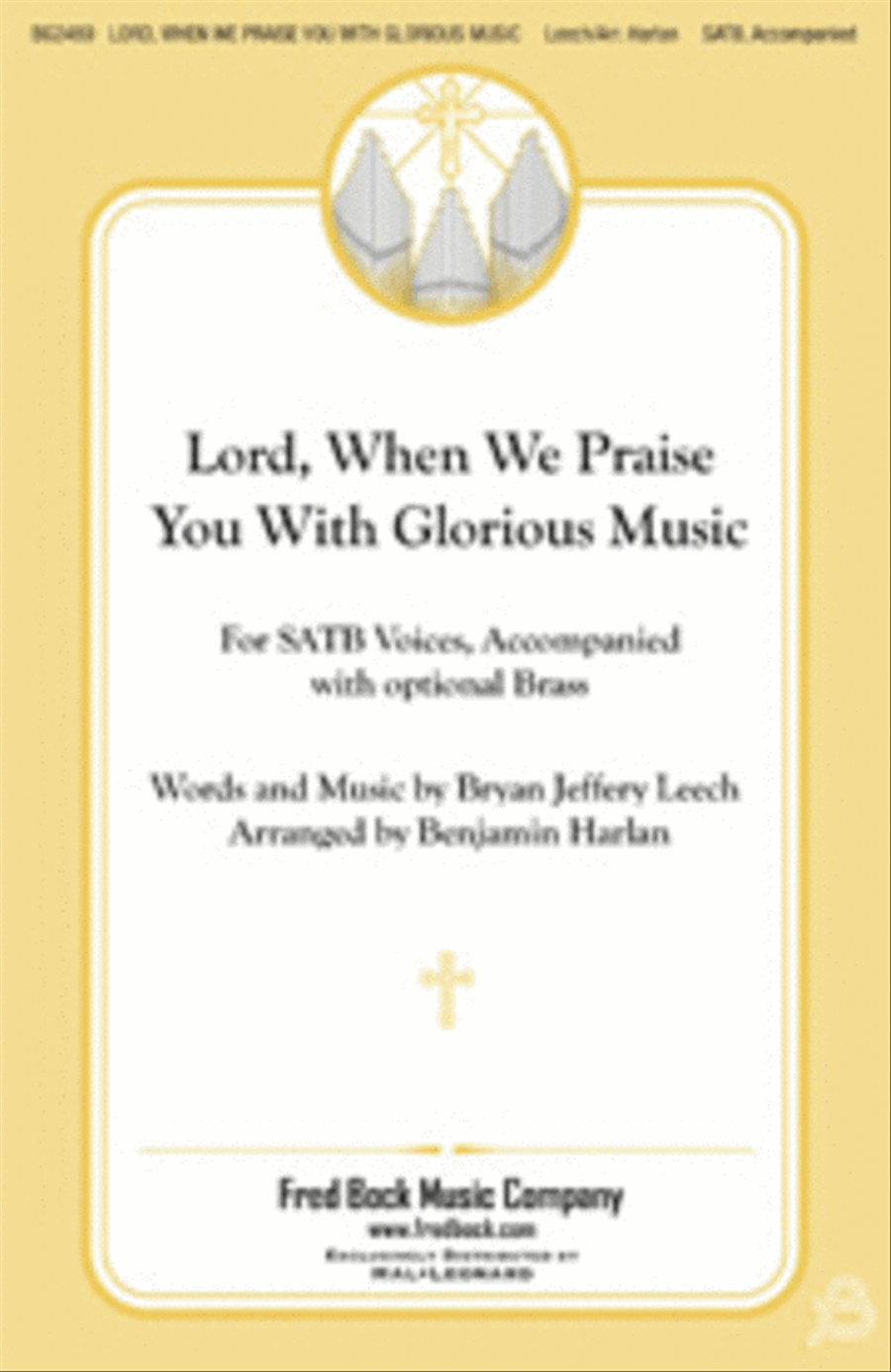 Lord, When We Praise You with Glorious Music 4-Part scores gallery preview page 1
