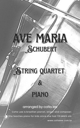 Ave Maria - Schubert for String Quartet - with piano accompaniment and chords.
