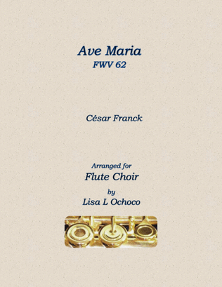 Ave Maria FWV 62 for Flute Choir