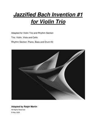 Jazzified Bach Invention #1 for String Trio