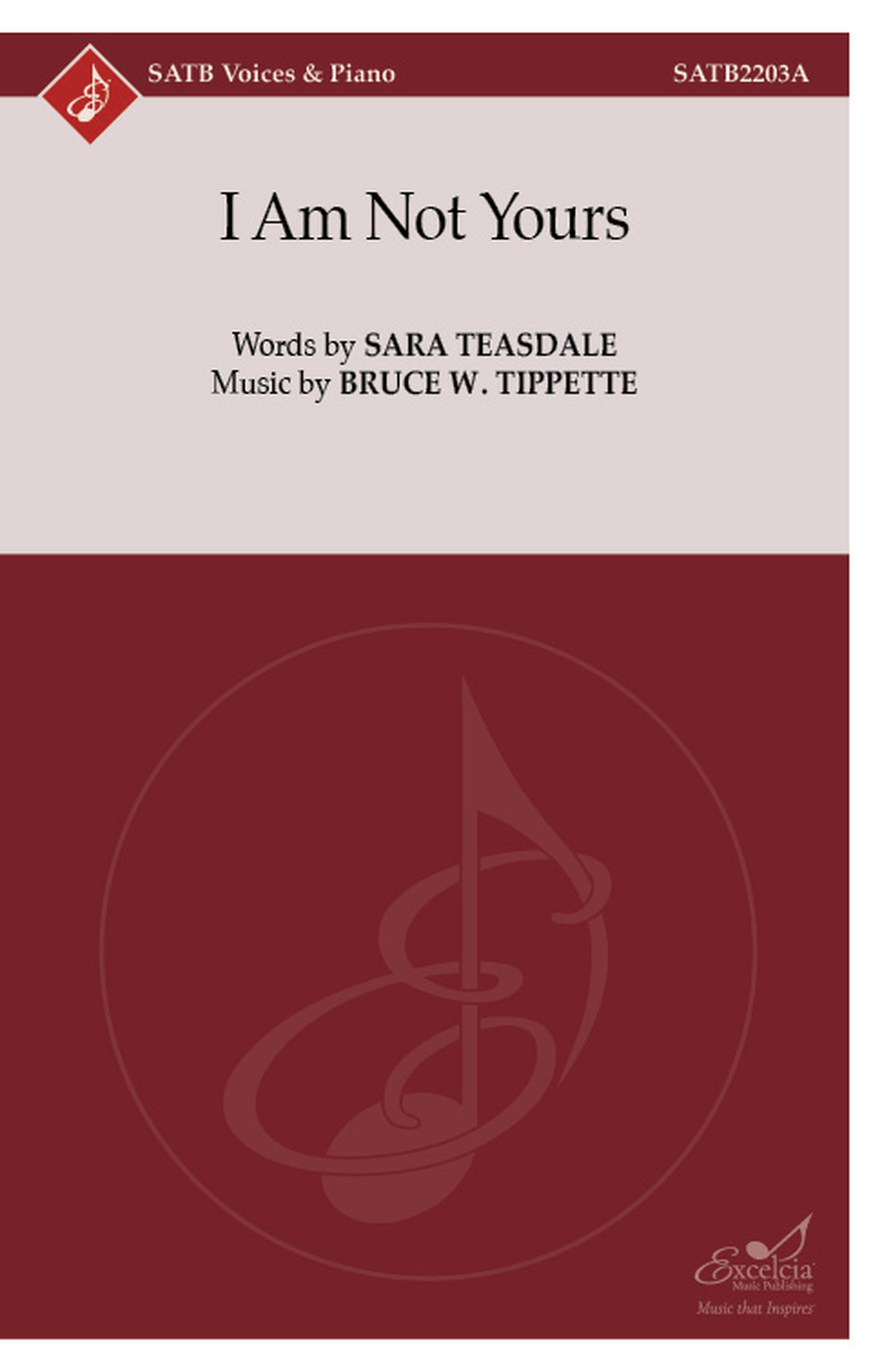I Am Not Yours (SATB)