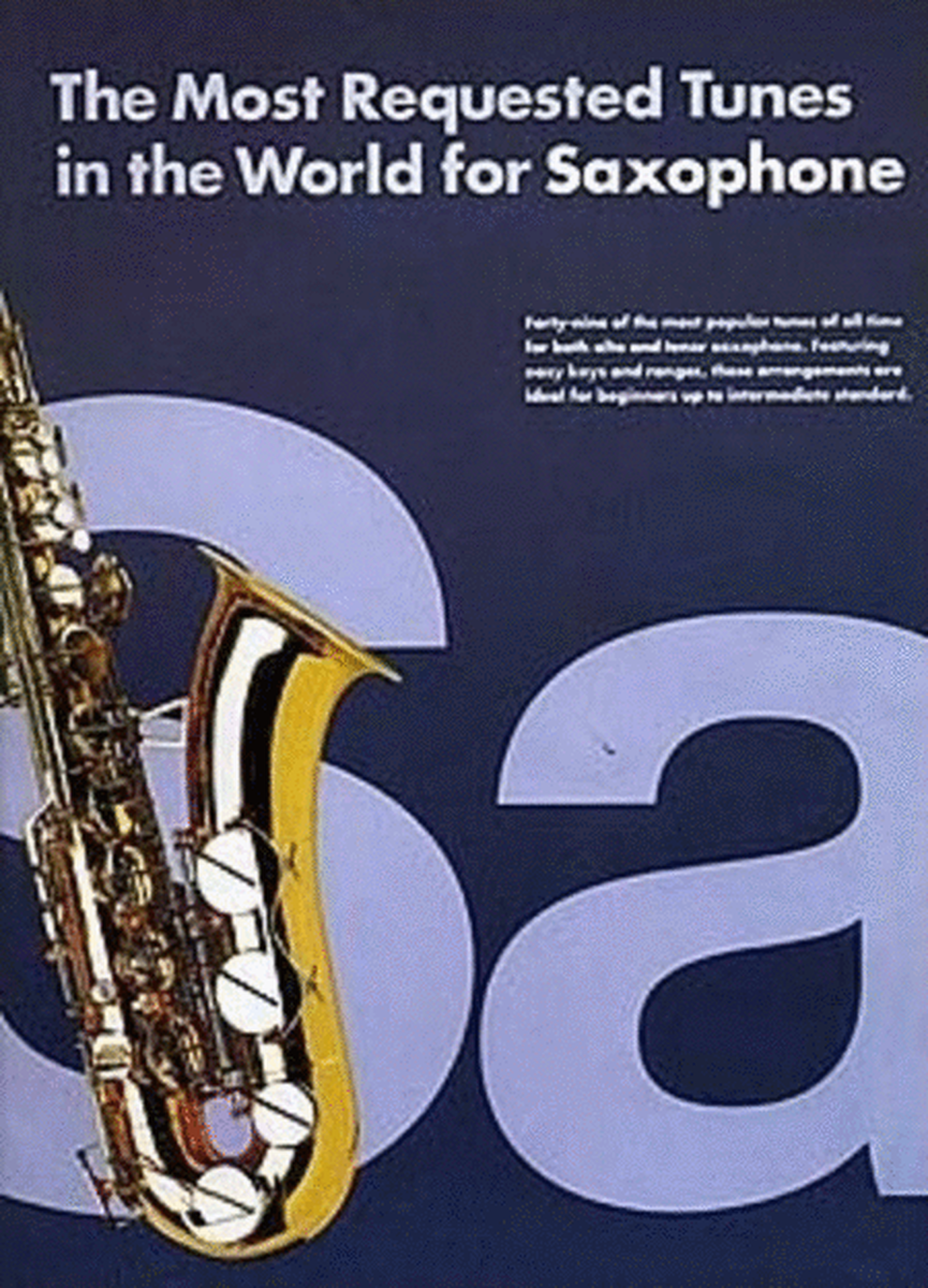 Most Requested Tunes In The World Sax