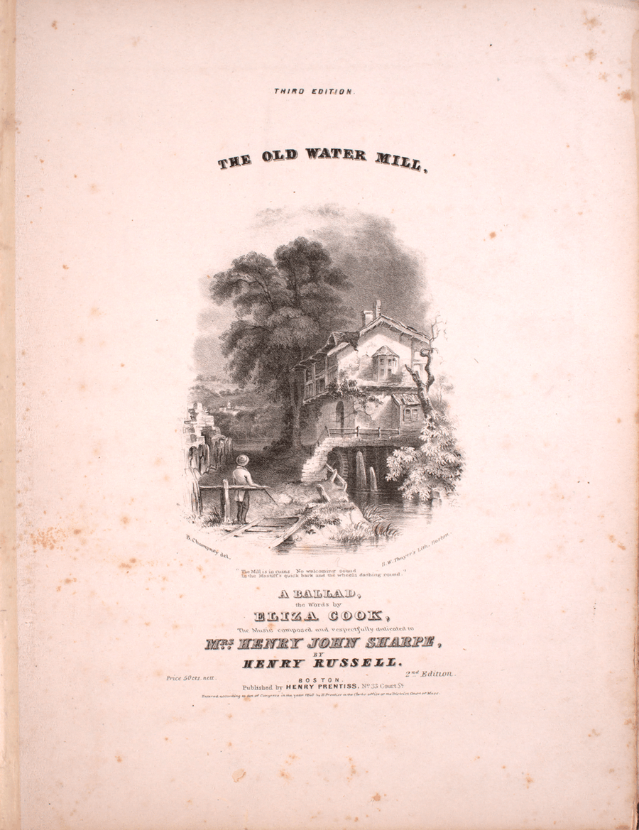 The Old Water Mill. A Ballad