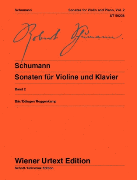 Robert Schumann : Sonatas for Violin and Piano, WoO 2 - Volume 2