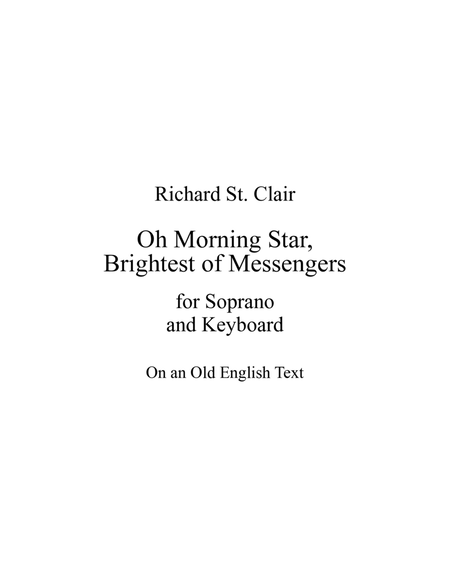 O MORNING STAR, BRIGHTEST OF MESSENGERS for Soprano and Keyboard image number null