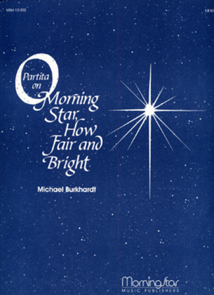 Book cover for Partita on O Morning Star, How Fair and Bright