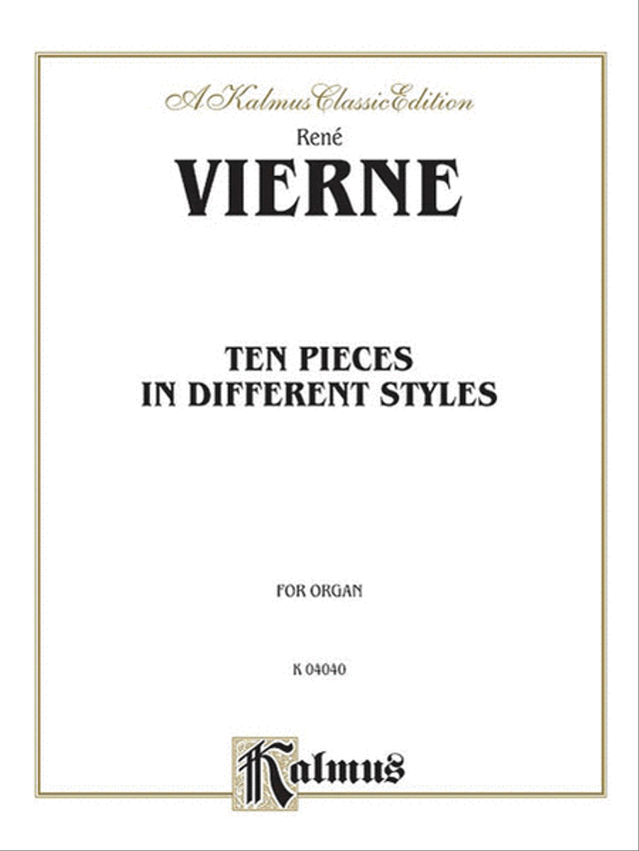 Ten Pieces in Different Styles for Organ (1st Suite)