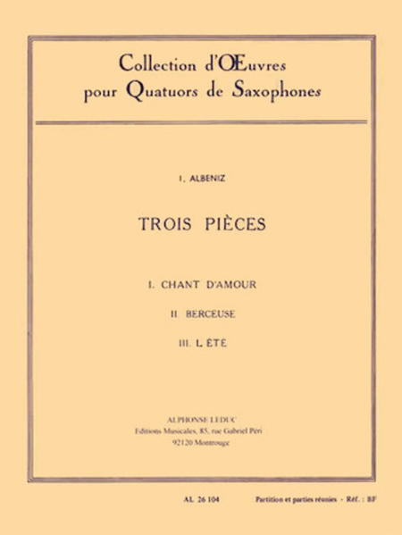 3 Pieces: Chant D'Amour, Berceuse, L'Ete