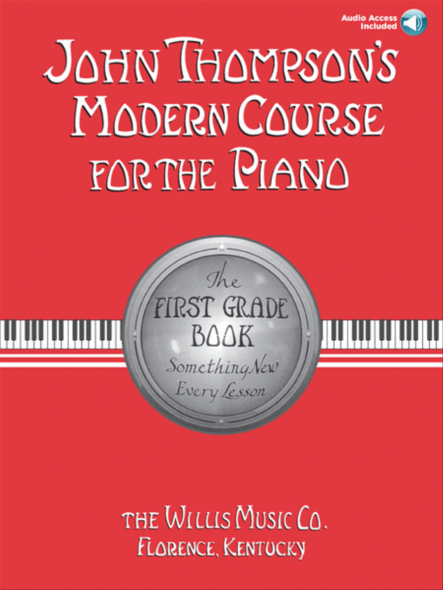 John Thompson's Modern Course for the Piano – First Grade (Book/Audio)