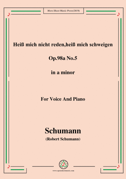 Schumann-Heiß mich nicht reden,heiß mich schweigen,Op.98a No.5,in a minor,for Vioce&Pno
