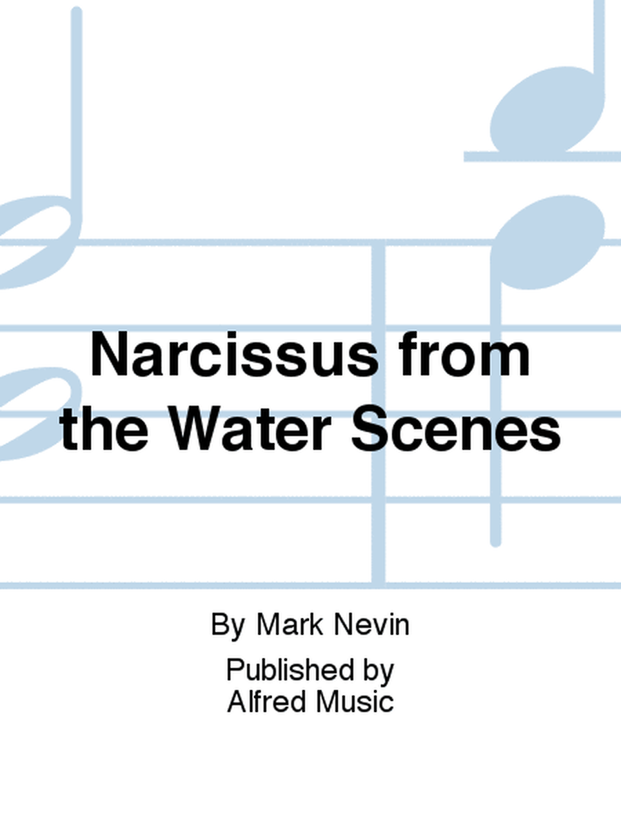 Narcissus from the Water Scenes