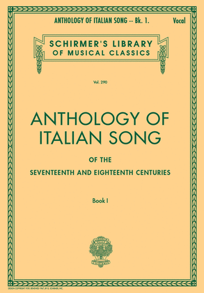 Anthology of Italian Song of the 17th and 18th Centuries – Book I
