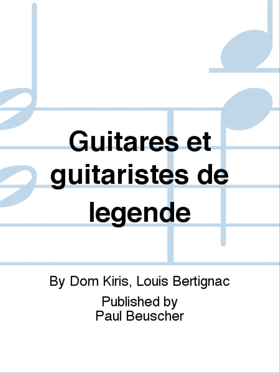 Guitares et guitaristes de légende