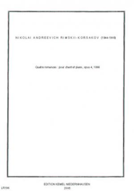 Quatre romances : pour chant et piano, opus 4, 1866