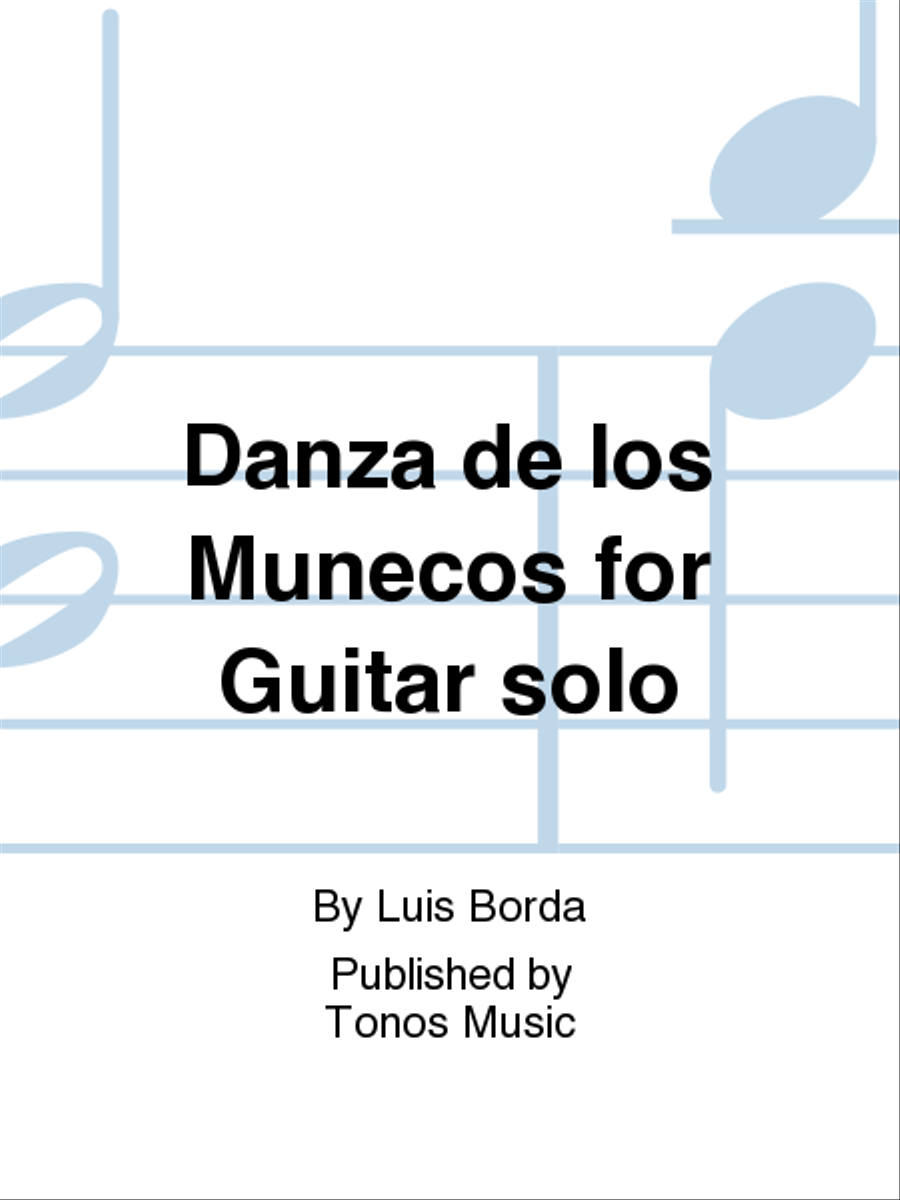 Danza de los Munecos for Guitar solo Guitar Solo scores gallery preview page 1