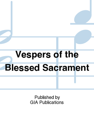Book cover for Vespers of the Blessed Sacrament