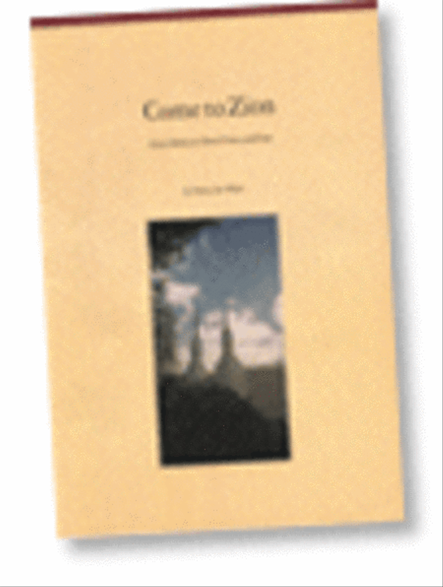 Come to Zion (Medley) - SATB 4-Part scores gallery preview page 1