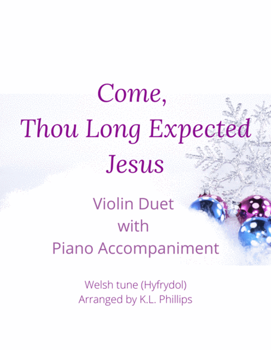 Come, Thou Long Expected Jesus - Violin Duet with Piano Accompaniment image number null