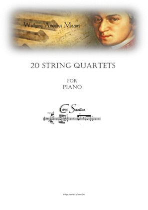 Book cover for Mozart - 20 String Quartets - Piano Version