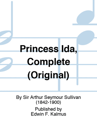 Princess Ida, Complete (Original)