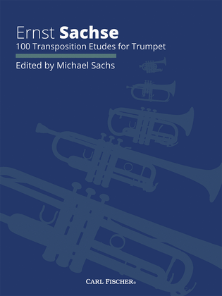Book cover for Ernst Sachse 100 Transposition Etudes for Trumpet