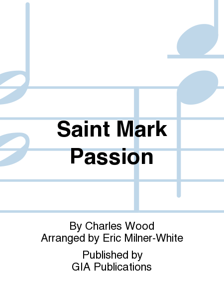 Saint Mark Passion