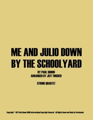 Book cover for Me And Julio Down By The Schoolyard