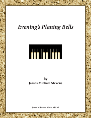 Evening's Planing Bells