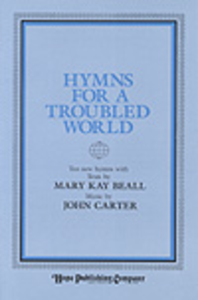 Hymns for a Troubled World