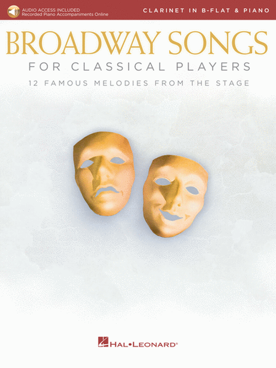 Broadway Songs for Classical Players – Clarinet and Piano