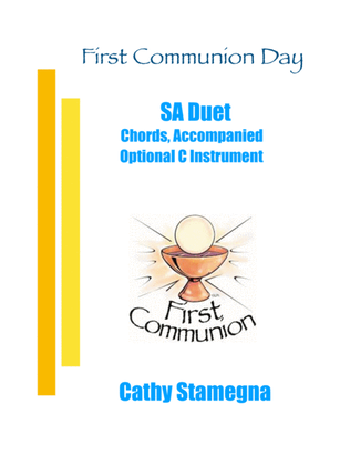 Book cover for First Communion Day (SA Duet, Chords, Piano Acc., Optional C Instrument)