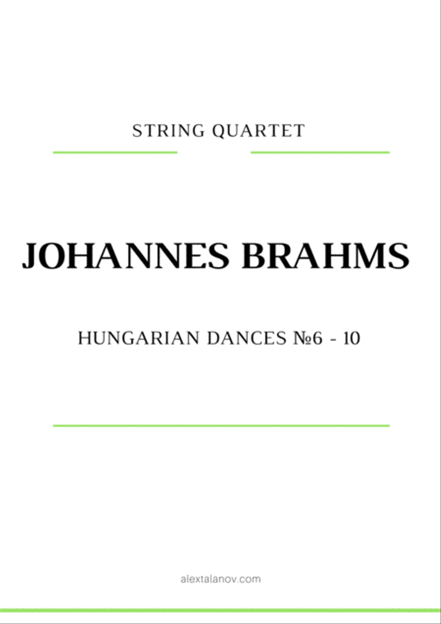 Hungarian Dances №6-10 Hungarian Dances №6-10 String Quartet scores gallery preview page 1