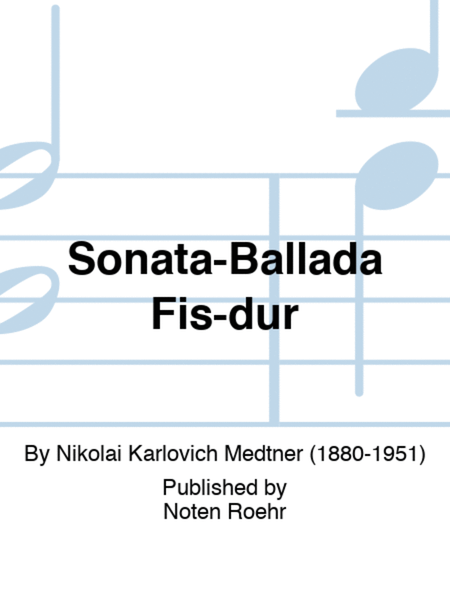 Sonata-Ballada Fis-dur