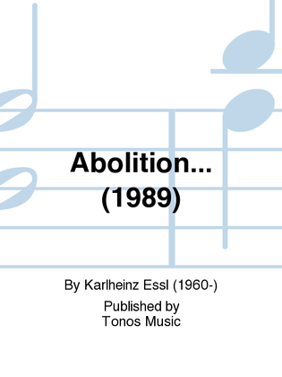 Abolition... (1989)