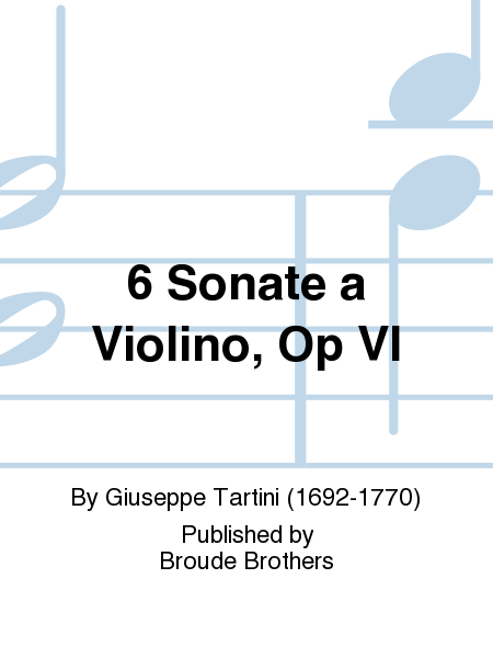 6 Sonate a Violino Op VI. PF 46