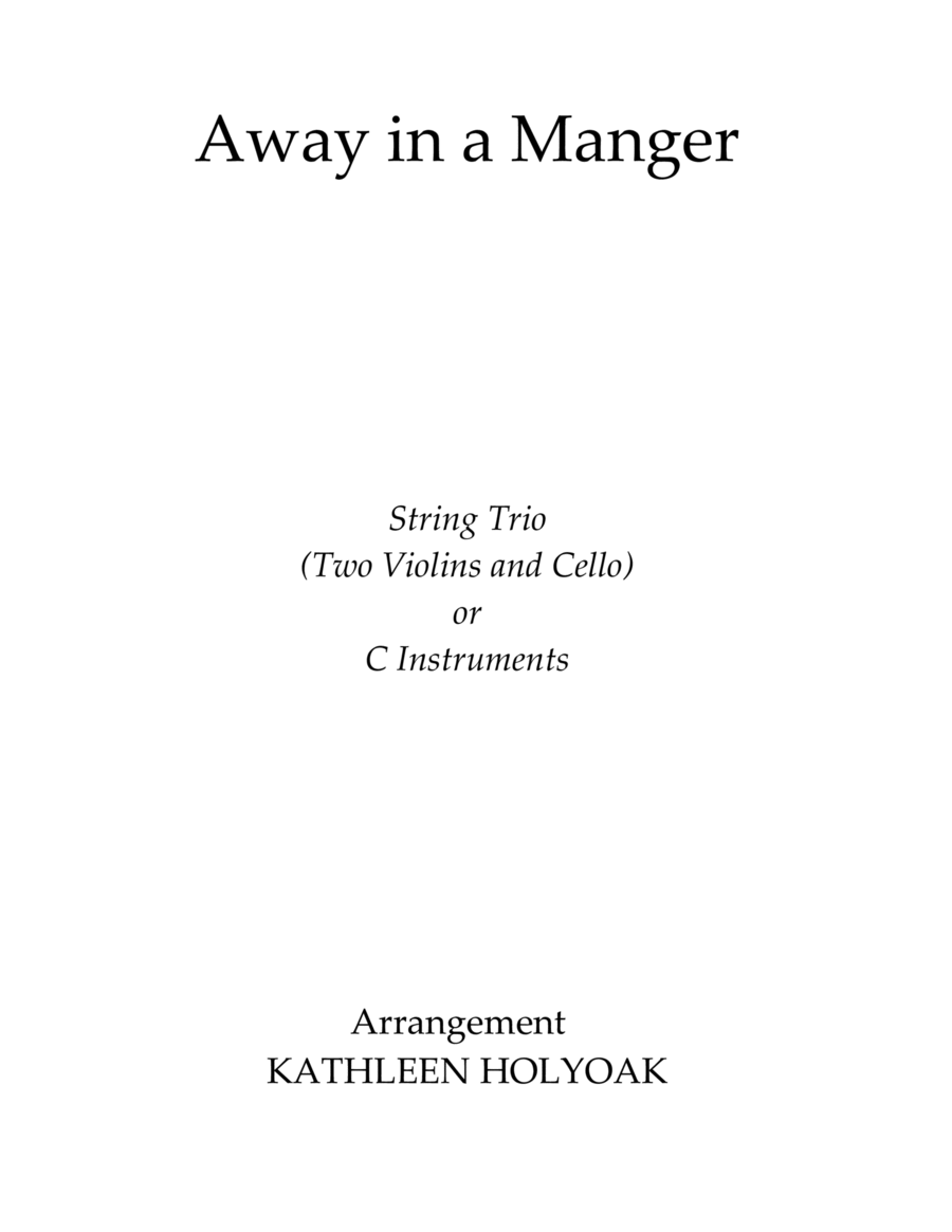 Away in a Manger (String or C Instrumental Trio with Piano accompaniment) image number null