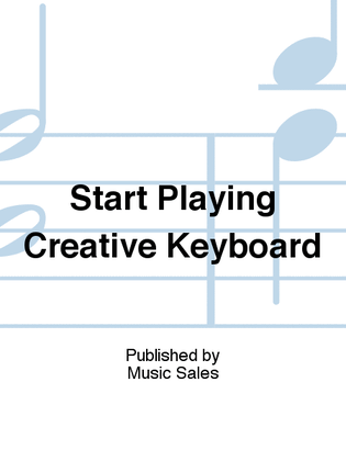 Start Playing Creative Keyboard