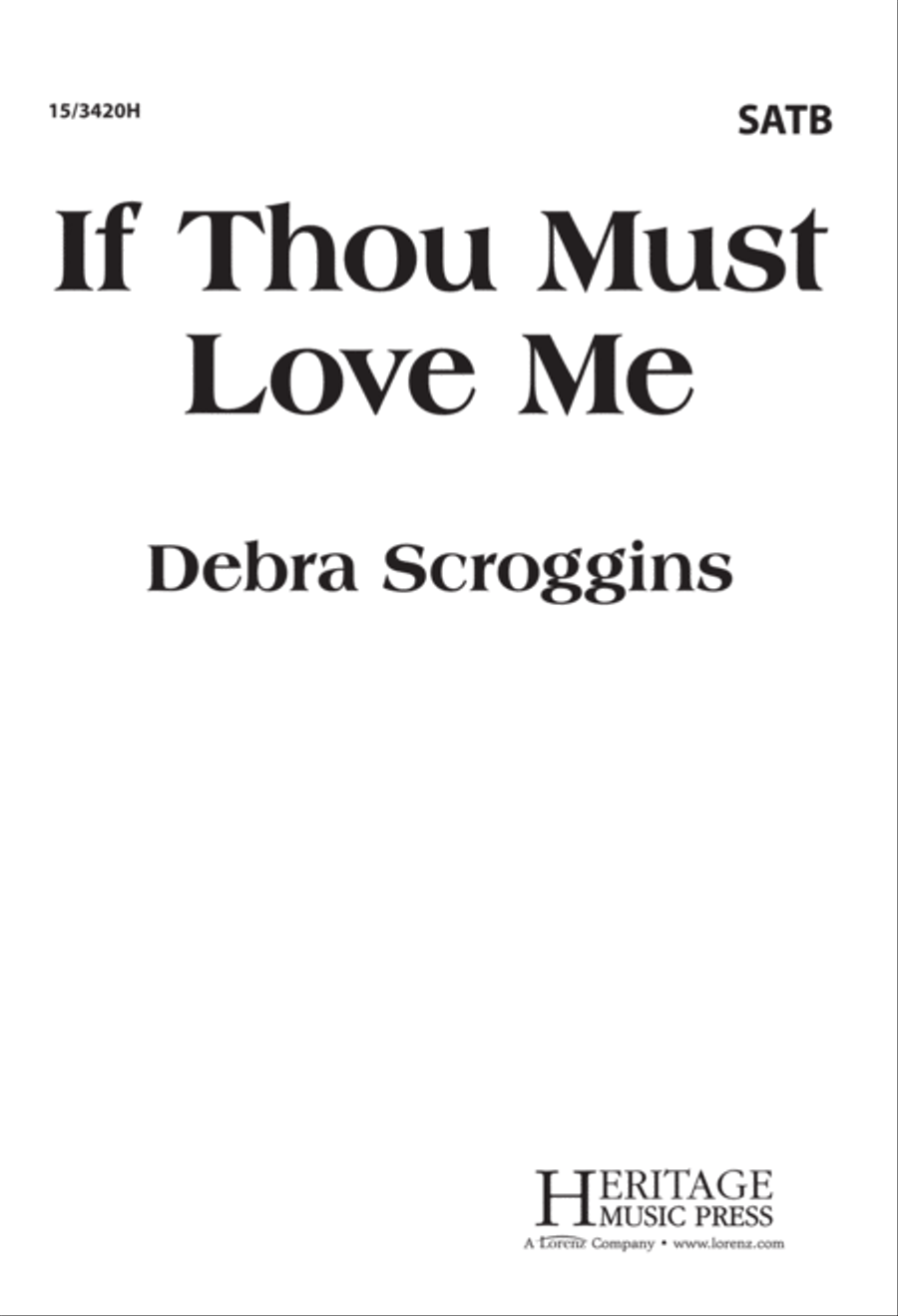 If Thou Must Love Me If Thou Must Love Me 4-Part scores gallery preview page 1