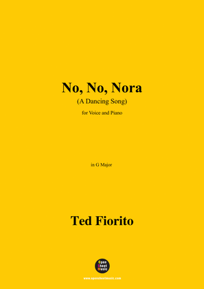 Ted Fiorito-No,No,Nora(A Dancing Song),in G Major