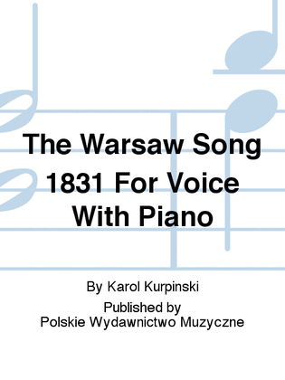 Book cover for The Warsaw Song 1831 For Voice With Piano