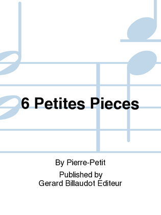 Book cover for 6 Petites Pieces