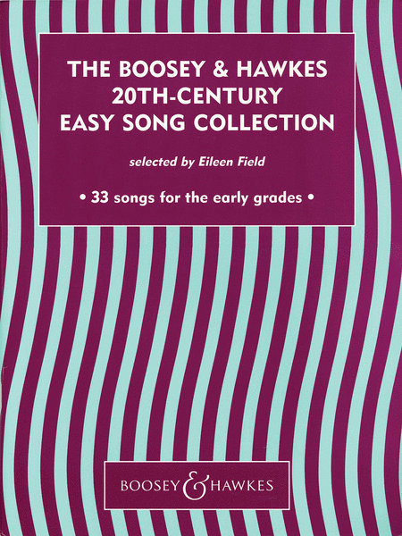 The Boosey & Hawkes 20 Th-Century Easy Song Collection