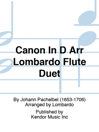 Canon In D Arr Lombardo Flute Duet