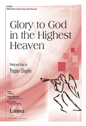 Glory to God in the Highest Heaven
