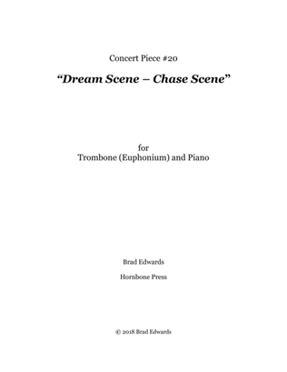 Concert Piece #20 Dream Scene – Chase Scene
