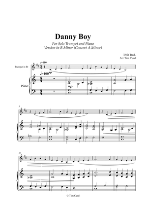 Danny Boy for Solo Trumpet in Bb and Piano. B Minor Version (Concert A Minor)