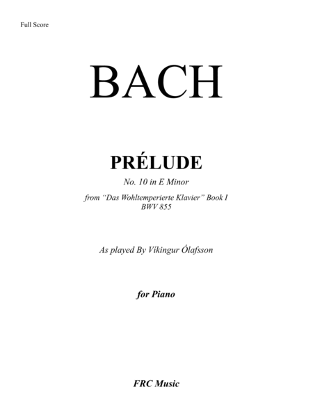 Bach: Prelude No. 10 in E Minor (BWV 855: 1) - As played By Vikingur Olafsson image number null